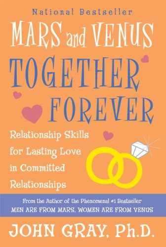 Mars and Venus Together Forever: – Paperback, by Gray John – Very Good x