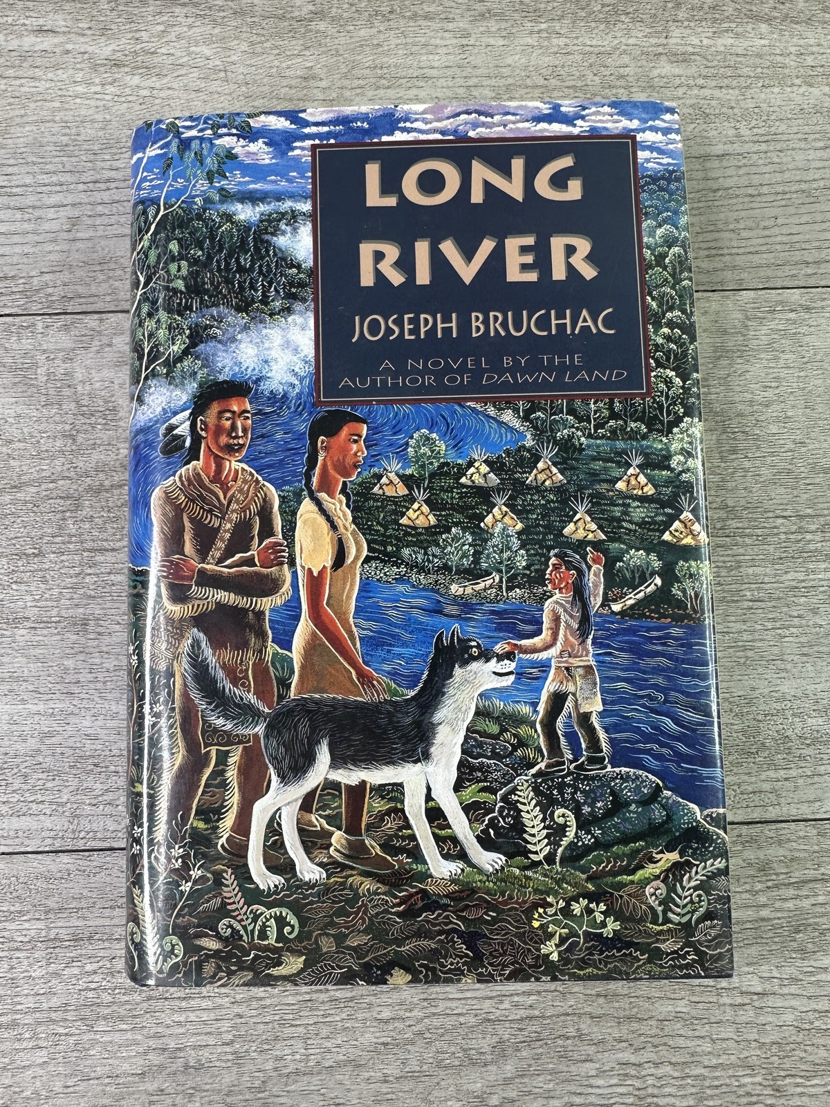 Long River by Joseph Bruchac – Hardcover w/ Dust Jacket, Fulcrum Publishing 1995