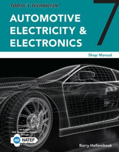 Today’s Technician : Automotive Electricity and Electronics Shop