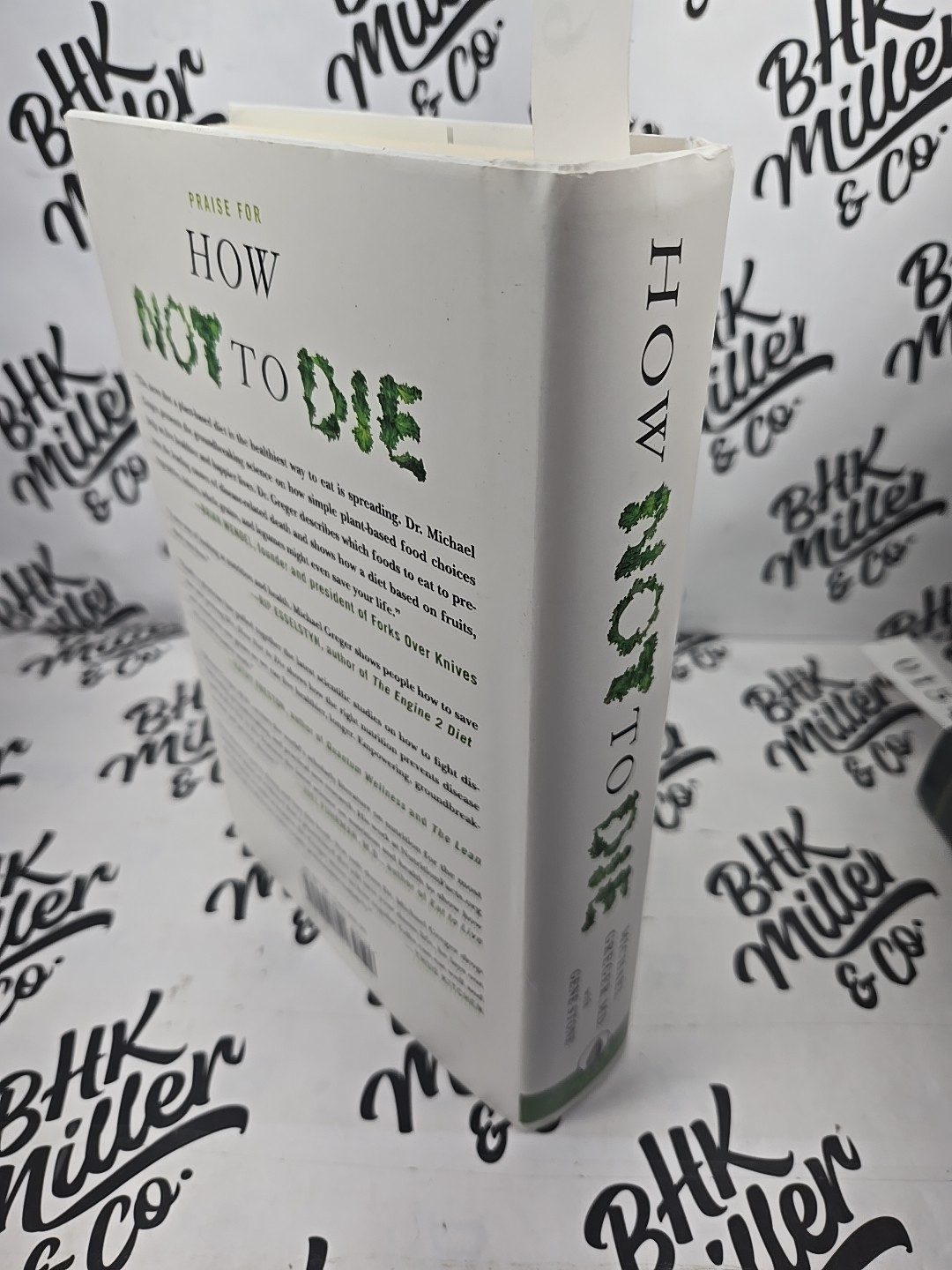 How Not to Die: by Dr Michael Greger with Gene Stone, Hardcover