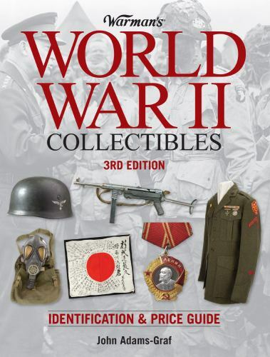 World War II Collectibles (3rd Edition)