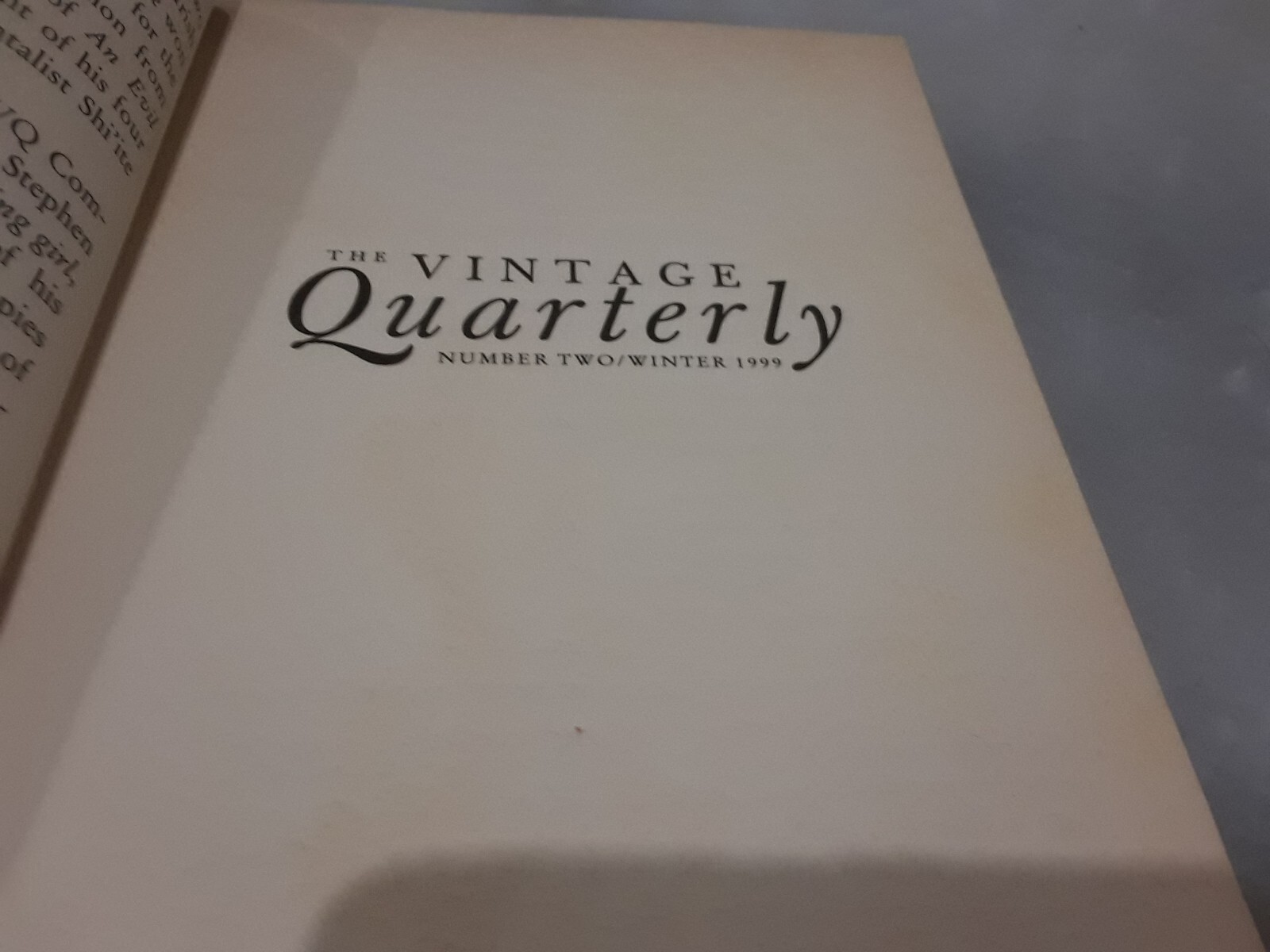 The Vintage Quarterly Number two / Winter 1999 Paperback Book
