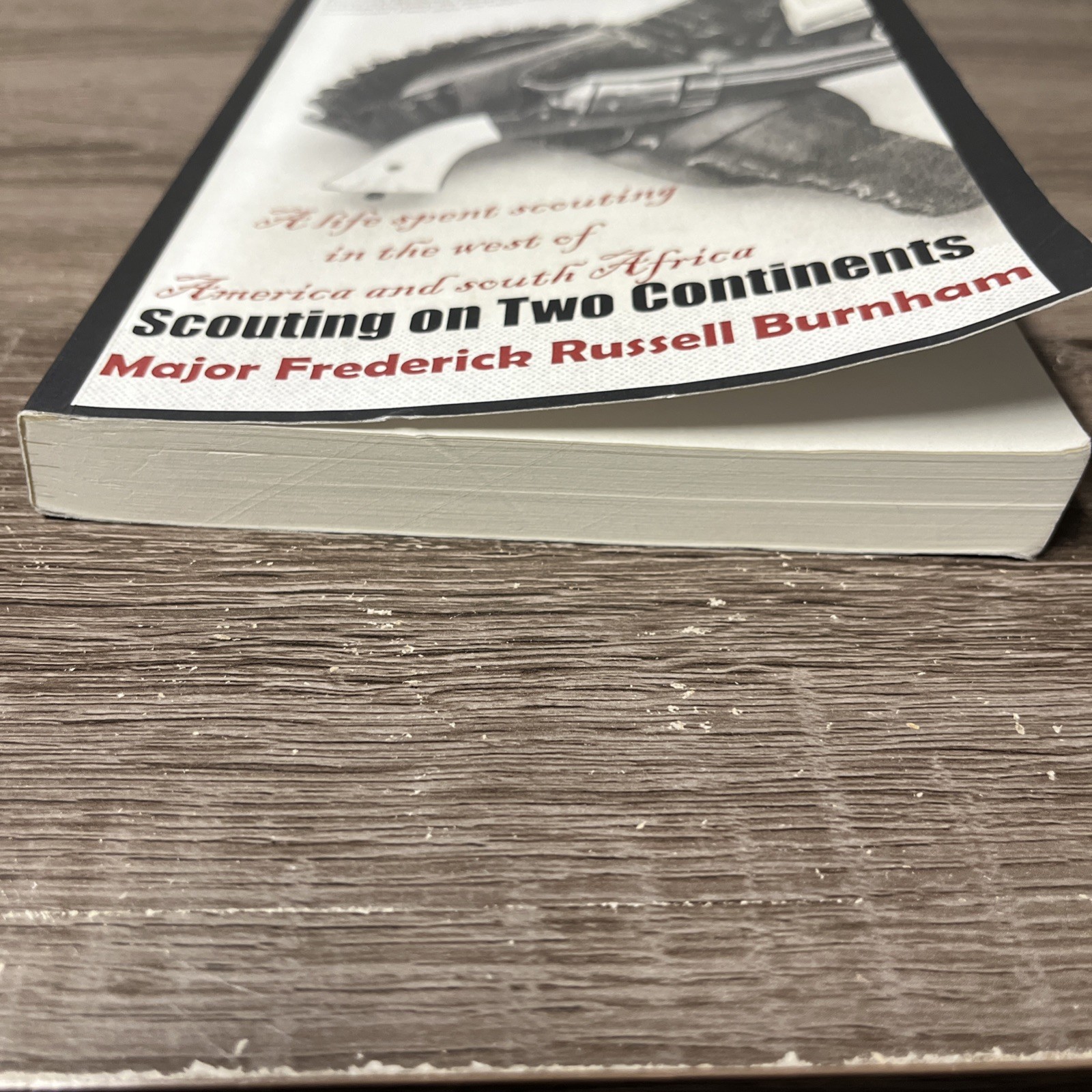 Scouting on Two Continents (Illustrated) by Frederick Russell Burnham 2018 PB