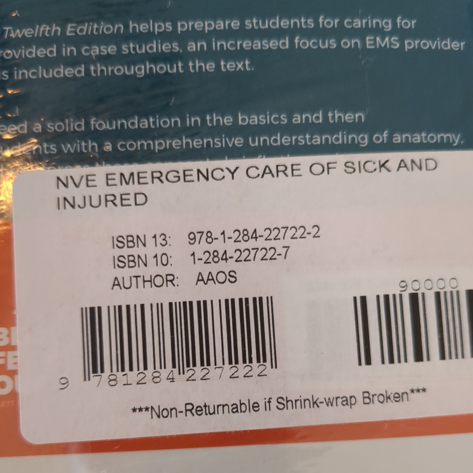 Emergency Care and Transportation of the Sick and Injured 12th ED. ACCESS CODE