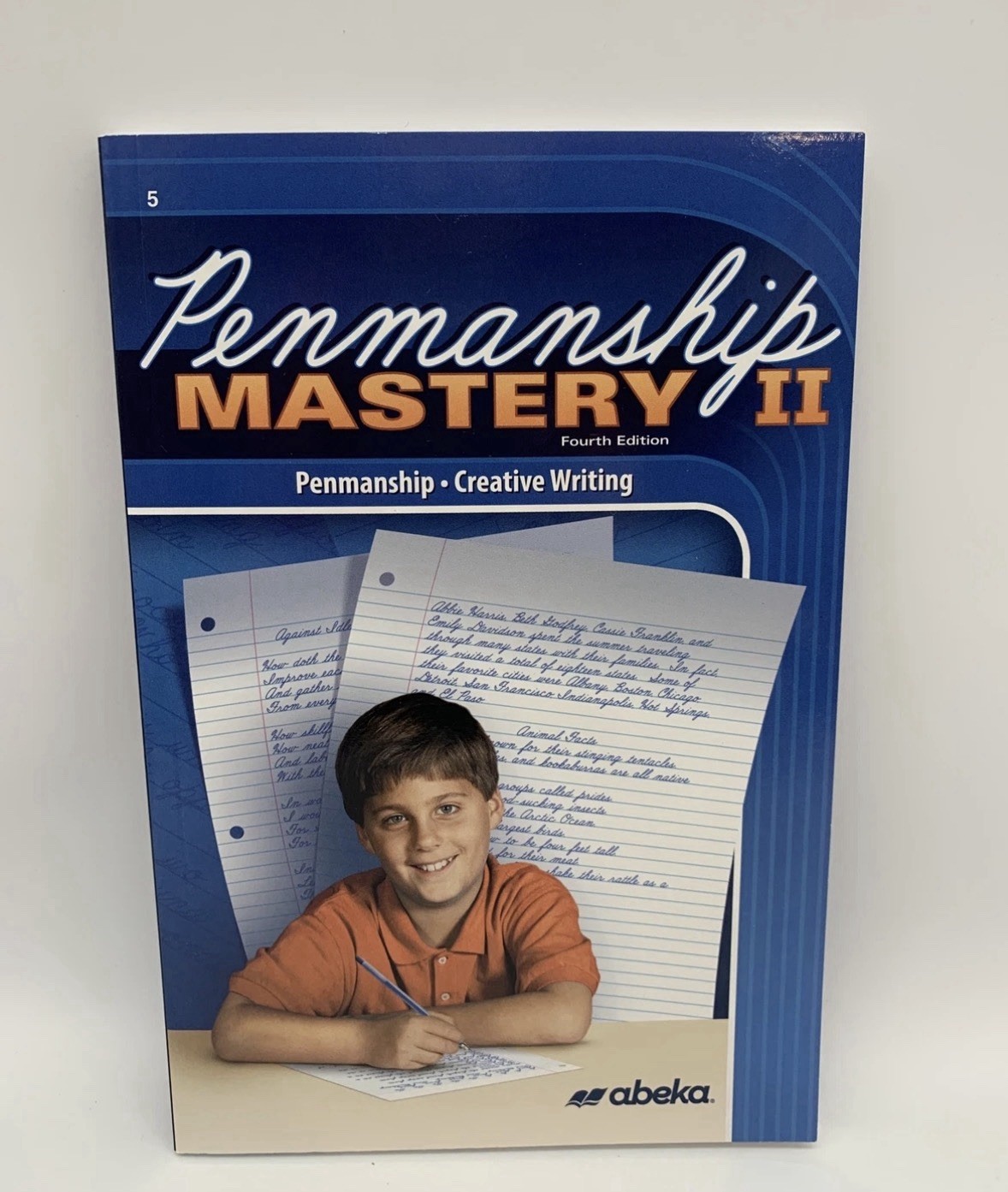 ABeka Penmanship Mastery II, 5th Grade Creative Writing (4th Edition) NEW