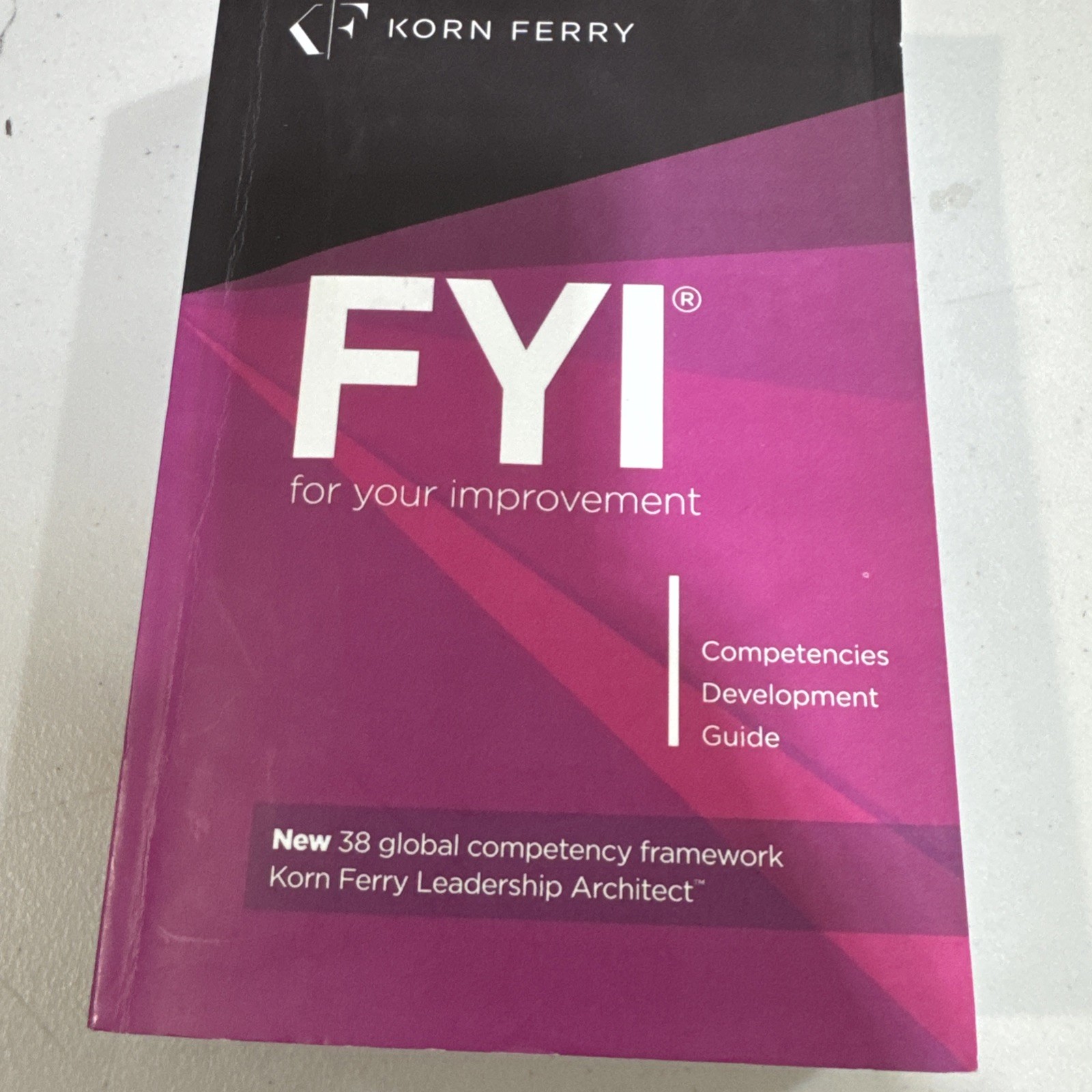 FYI For Your Improvement 6th Edition Study Guide