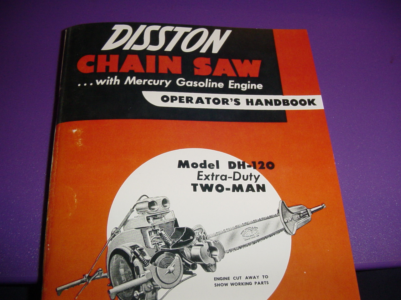 DISSTON MODEL DH-120 DH 120 CHAINSAW OPERATOR’S HANDBOOK NEW 58 PAGES