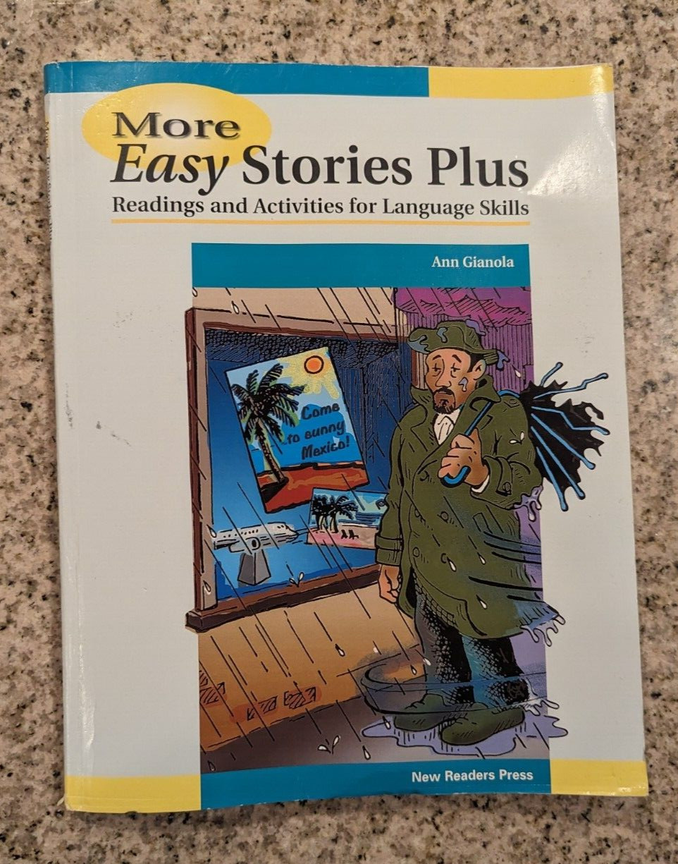 More Easy Stories Plus: Readings and Activities for Language Skills