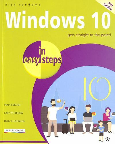 Windows 10 in easy steps – Nick Vandome, 1840788925, paperback, new