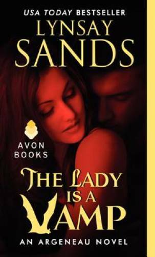 The Lady Is a Vamp: An Argeneau Novel – Mass Market Paperback – GOOD