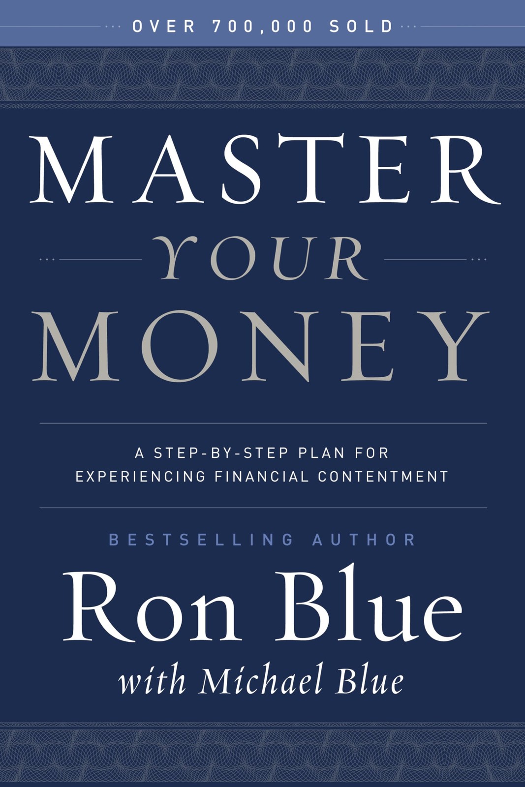 Master Your Money: A Step-by-Step Plan for Experiencing Financial Contentmen…
