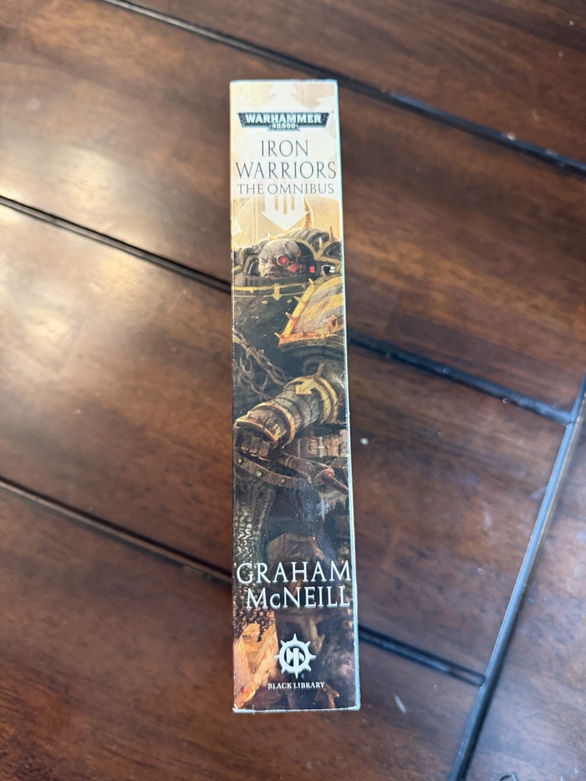 Warhammer 40K Iron Warriors: The Omnibus By Graham McNeill