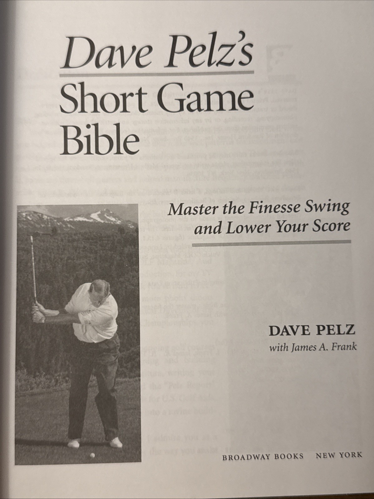 SIGNED Dave Pelz Short Game Bible 1999 Hardcover Golf DJ 1st