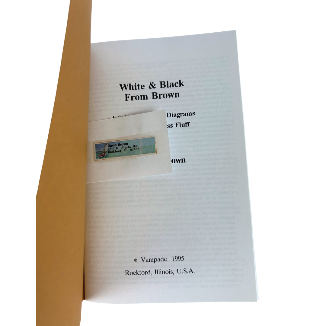 White and Black from Brown by David Brown, Vampade 1995
