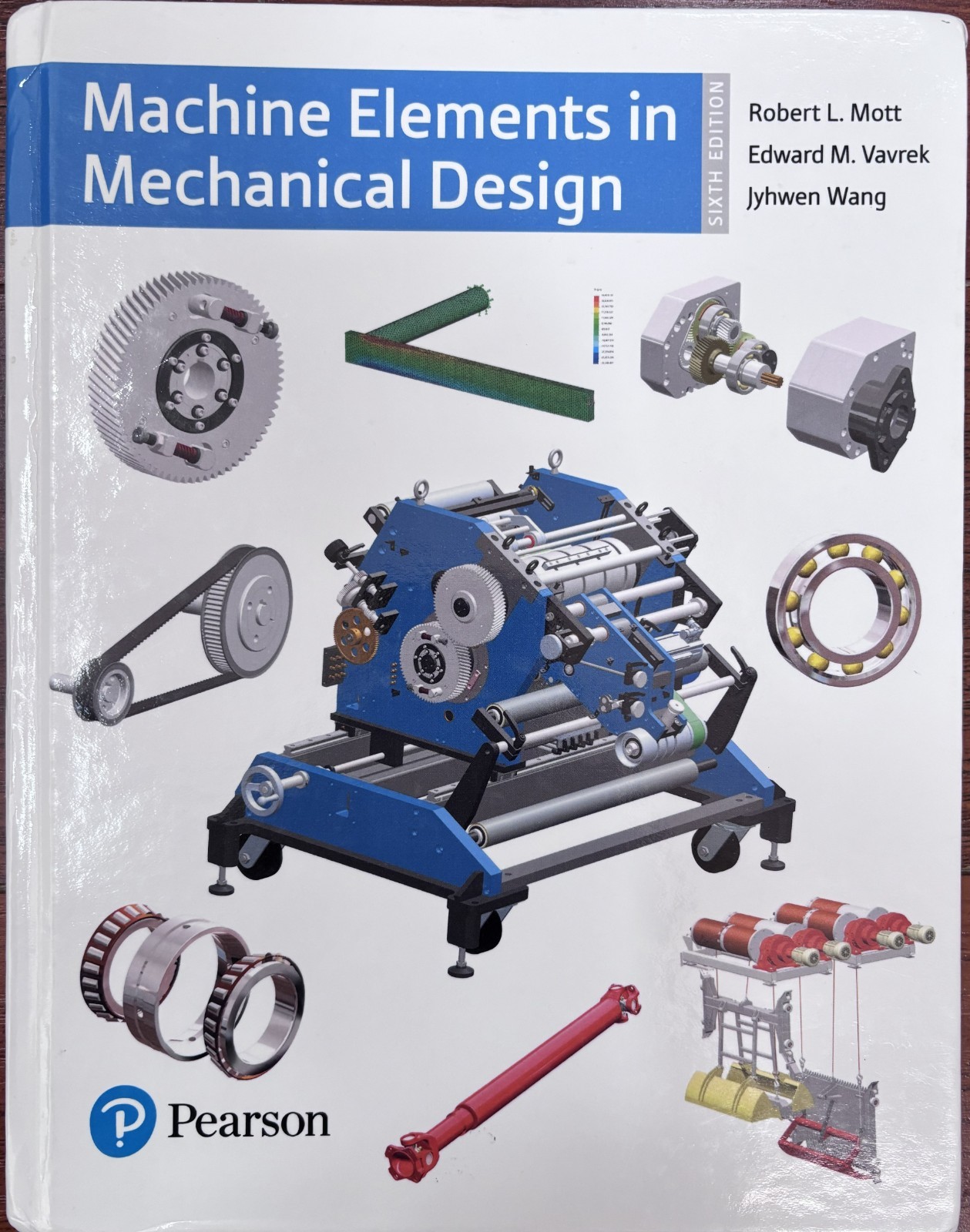 Machine Elements in Mechanical Design by Robert Mott, Jyhwen Wang and Edward…