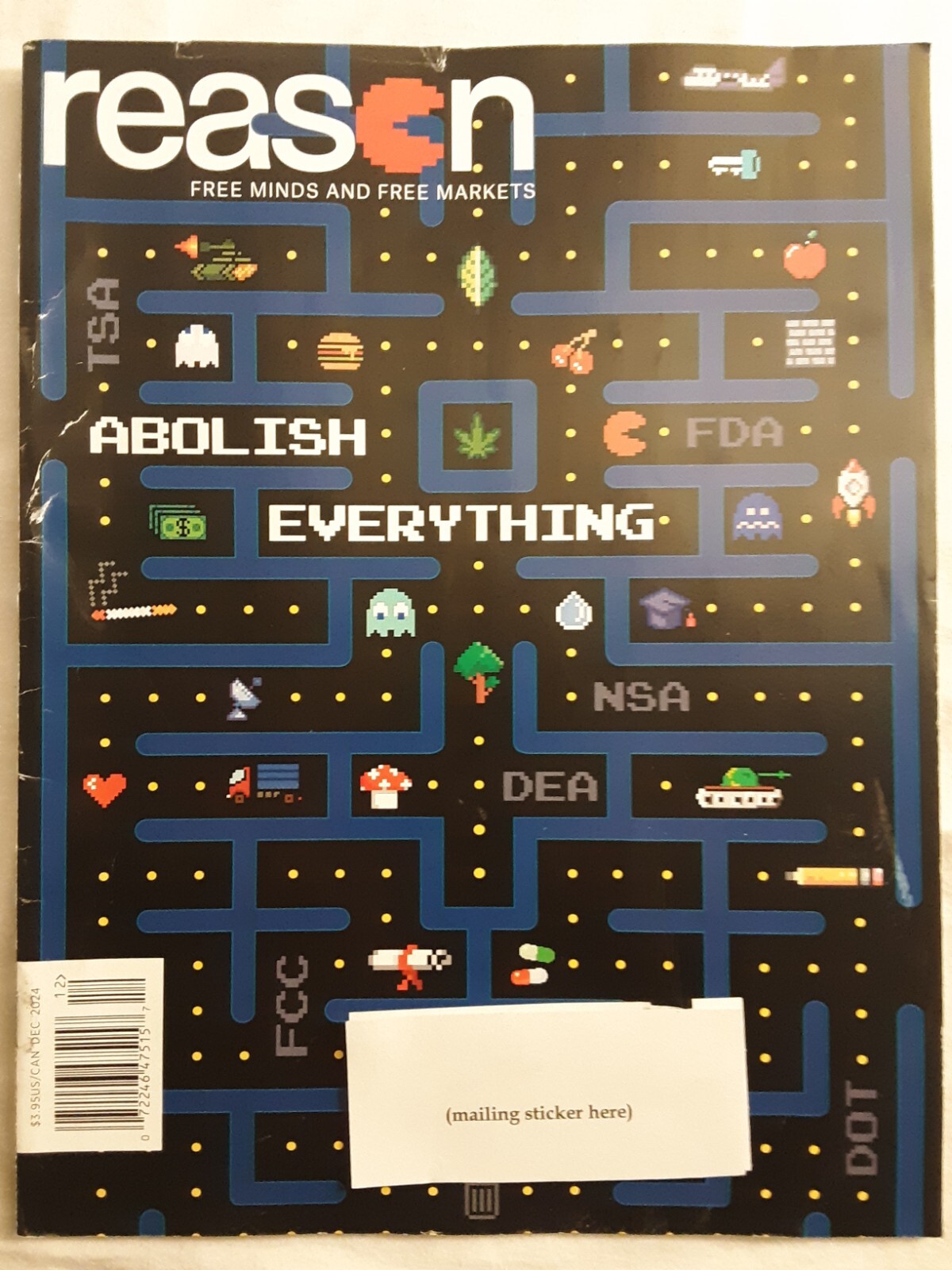 Reason Dec 24 FREE SHIPPING Abolish Everything NEW – DEA FCC Fed ICE IRS SSA TSA