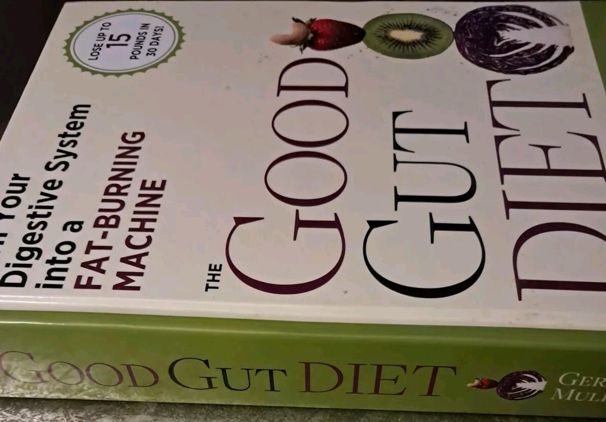 THE GOOD GUT DIET LOSE 15 LBS IN 30 DAYS