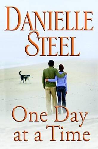 One Day at a Time – Hardcover By Steel, Danielle – GOOD