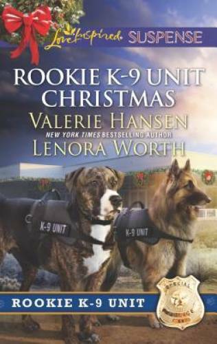 Rookie K-9 Unit Christmas: Surviving ChristmasHoliday High Alert – GOOD