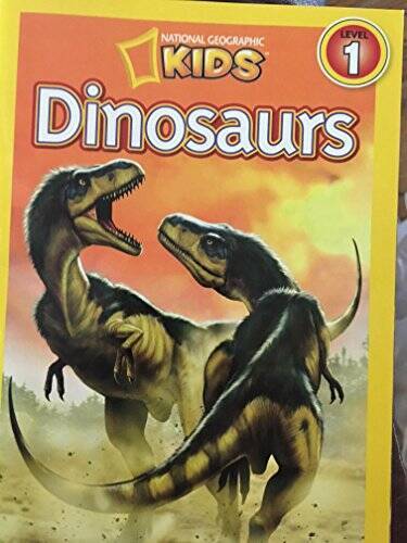 Dinosaurs: Level 1 – Paperback By National Geographic – GOOD