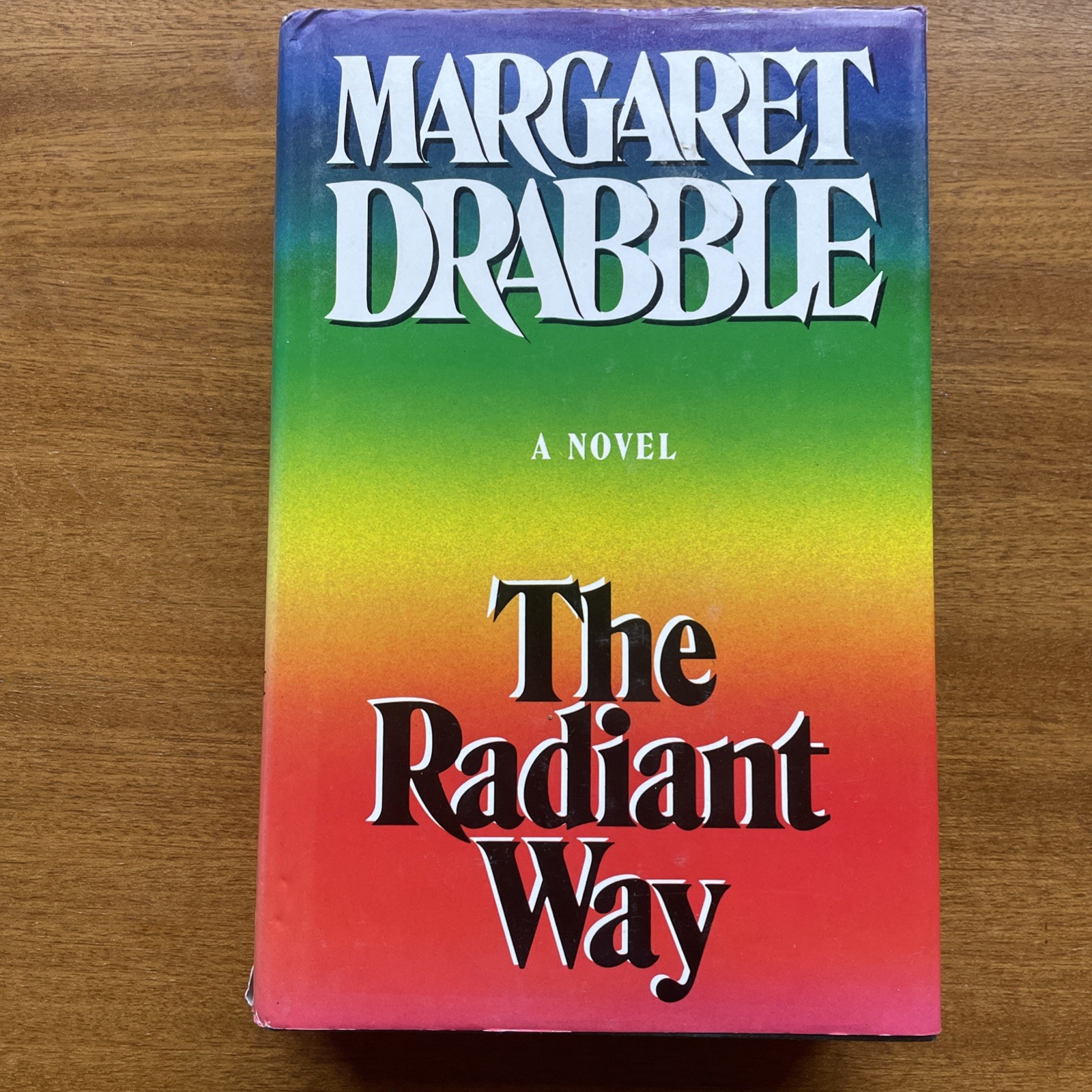 Margaret Drabble ‘The Radiant Way’ Signed Hardback First Edition w/ Dust Jacket