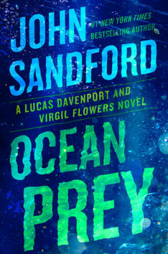 Ocean Prey (A Prey Novel) – Hardcover By Sandford, John – ACCEPTABLE