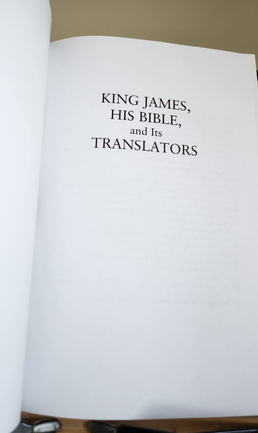 King James, His Bible, and Its Translators by Laurence M. Vance