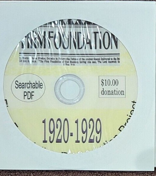 Firm Foundation Journal PDF files- Complete- 1884-2010- unrestricted pdf files