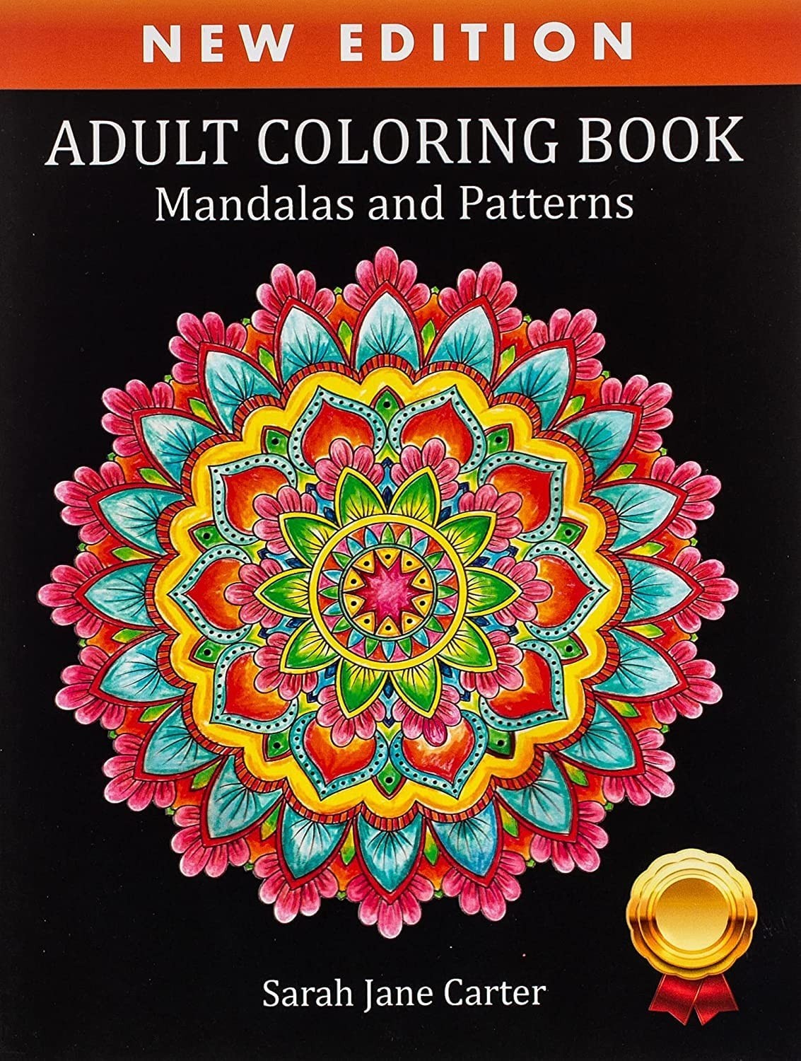 Coloring Book for Adults: Adult Coloring Book: Mandalas and Patterns: Stress Rel