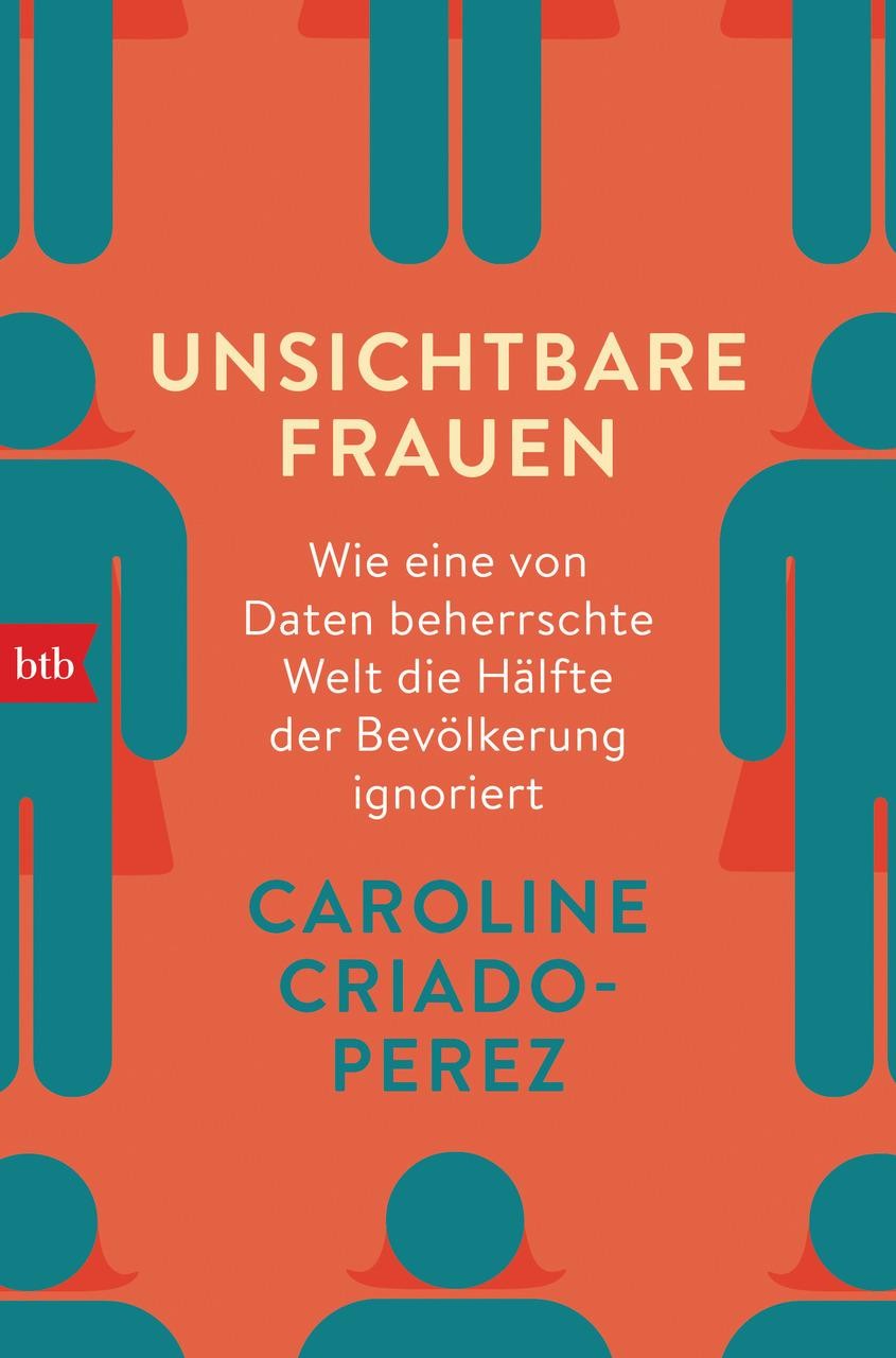 Caroline Criado-Perez Unsichtbare Frauen