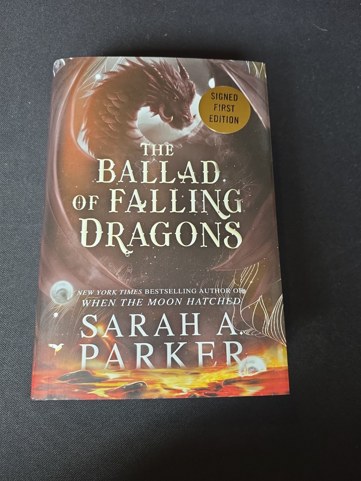 Sarah A. Parker The Ballad of Falling Dragons SIGNED First Edition Hardcover