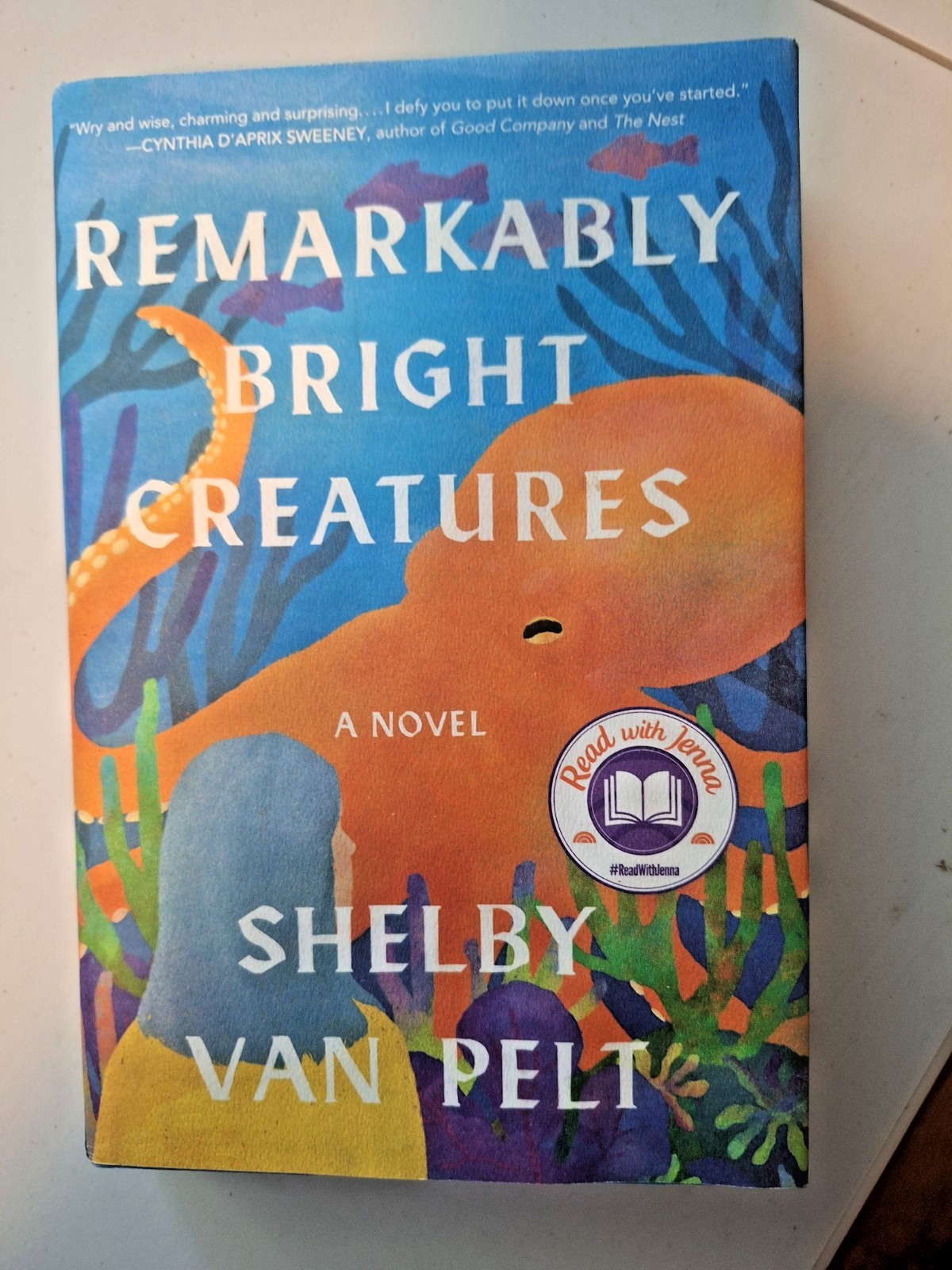 REMARKABLY BRIGHT CREATURES By SHELBY VAN PELT 1ST EDITION VERY GOOD CONDITION