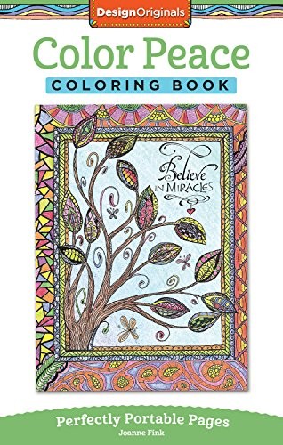 COLOR PEACE COLORING BOOK: PERFECTLY PORTABLE PAGES (ON By Joanne Fink BRAND NEW