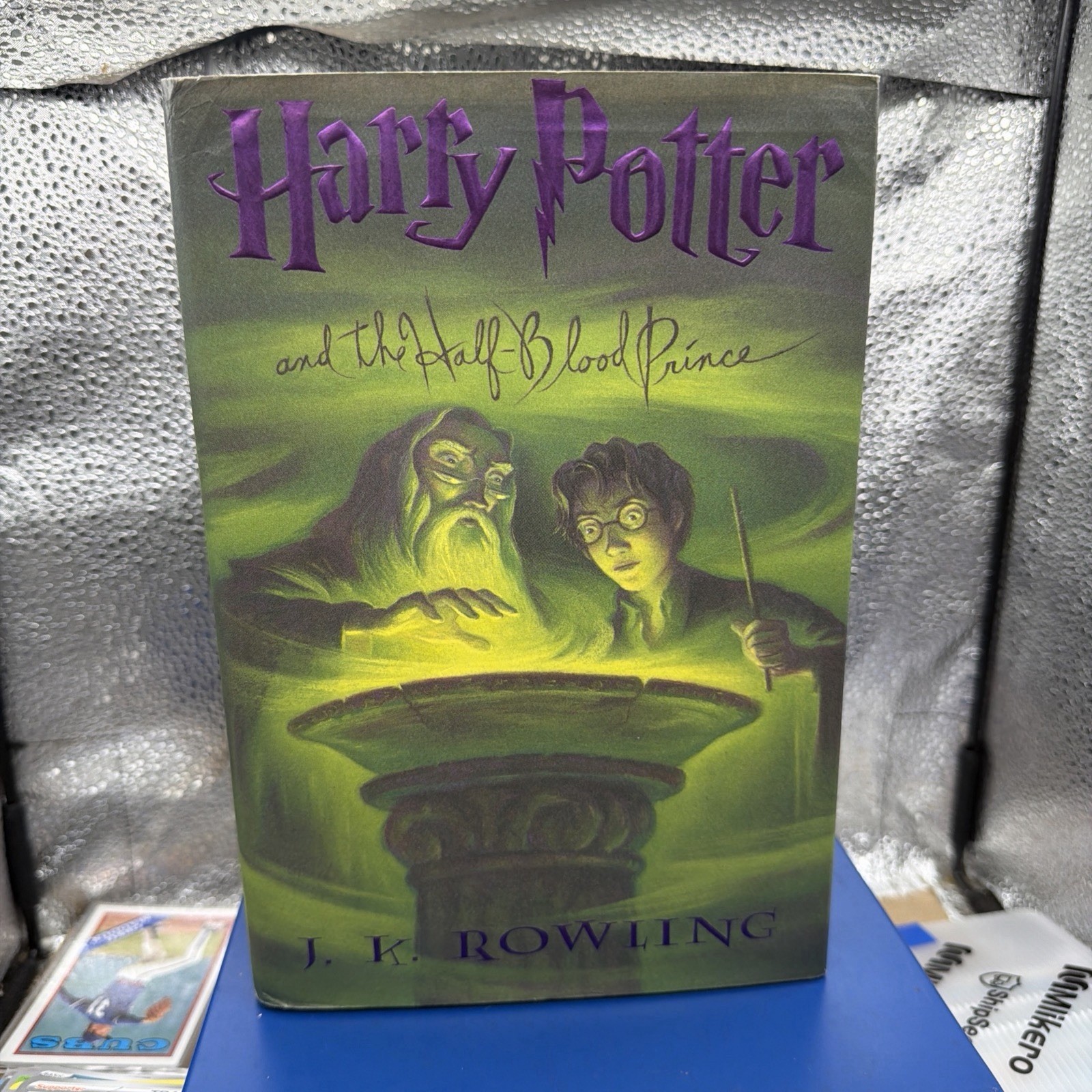 Harry Potter Ser.: Harry Potter and the Half-Blood Prince-1st American Edition!