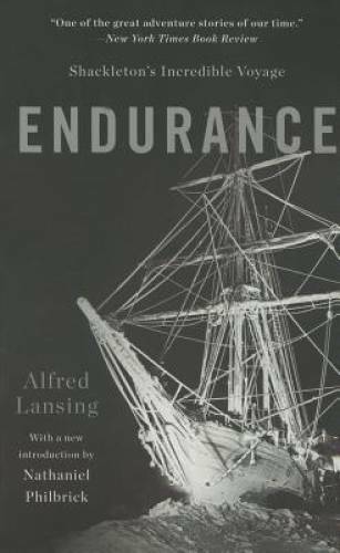 Endurance: Shackleton’s Incredible Voyage – Paperback By Alfred Lansing – GOOD