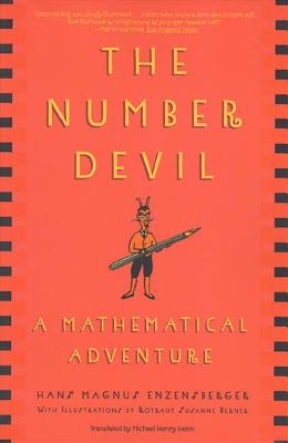 The Number Devil: A Mathematical Adventure by Hans Magnus Enzensberger, Rotraut