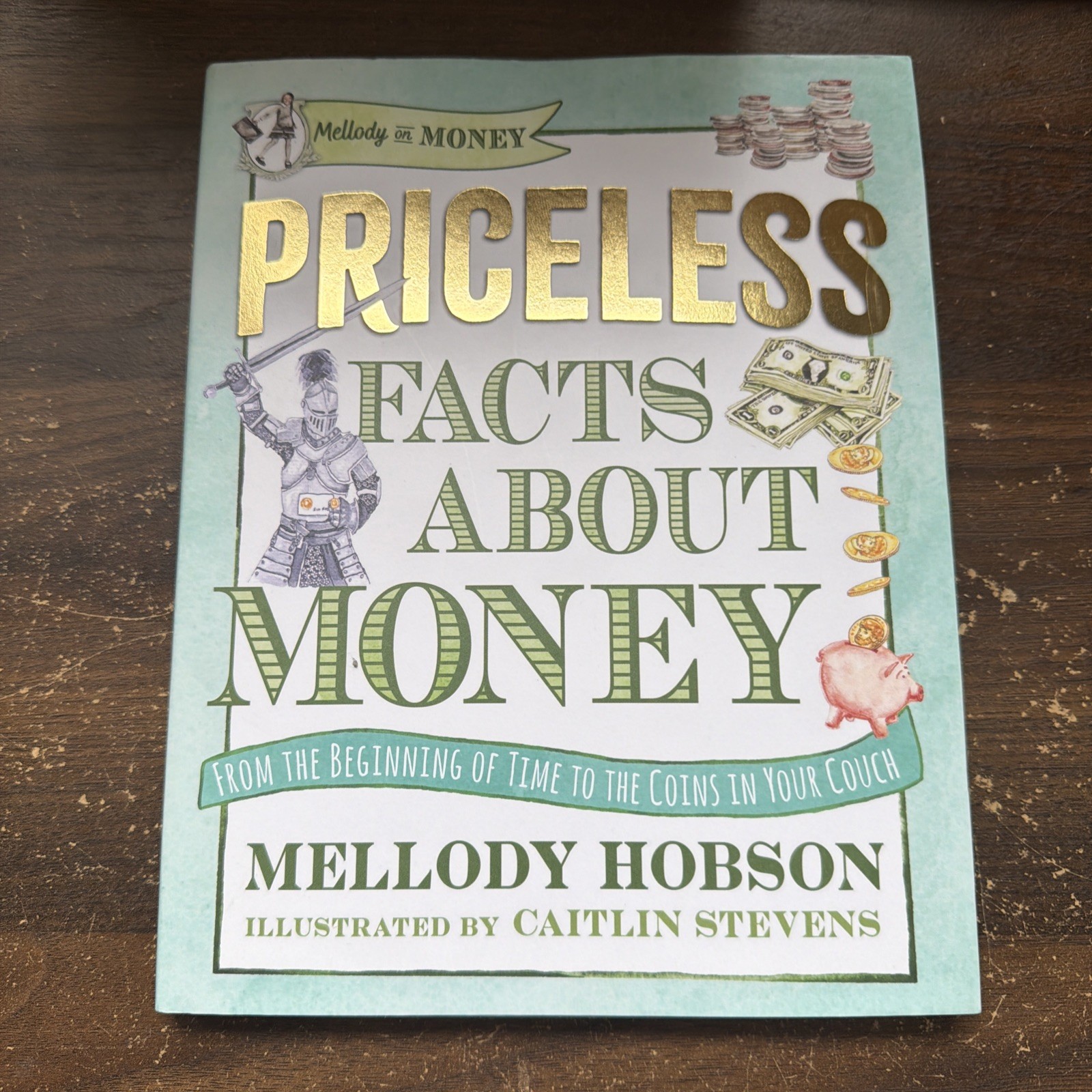 Priceless Facts about Money by Mellody Hobson (2024, Hardcover)