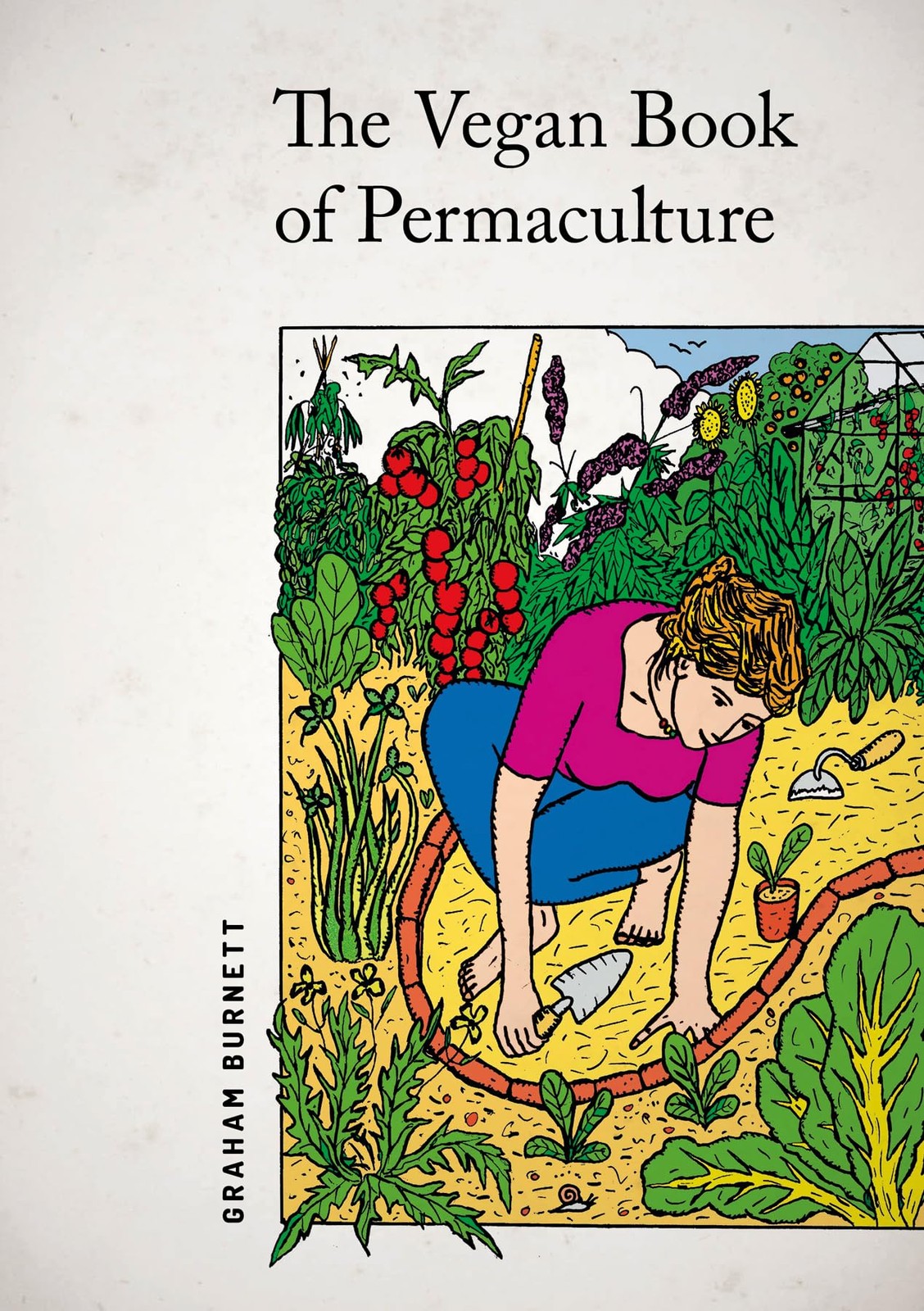 The Vegan Book of Permaculture: Recipes for Healthy Eating and Earthright Li…