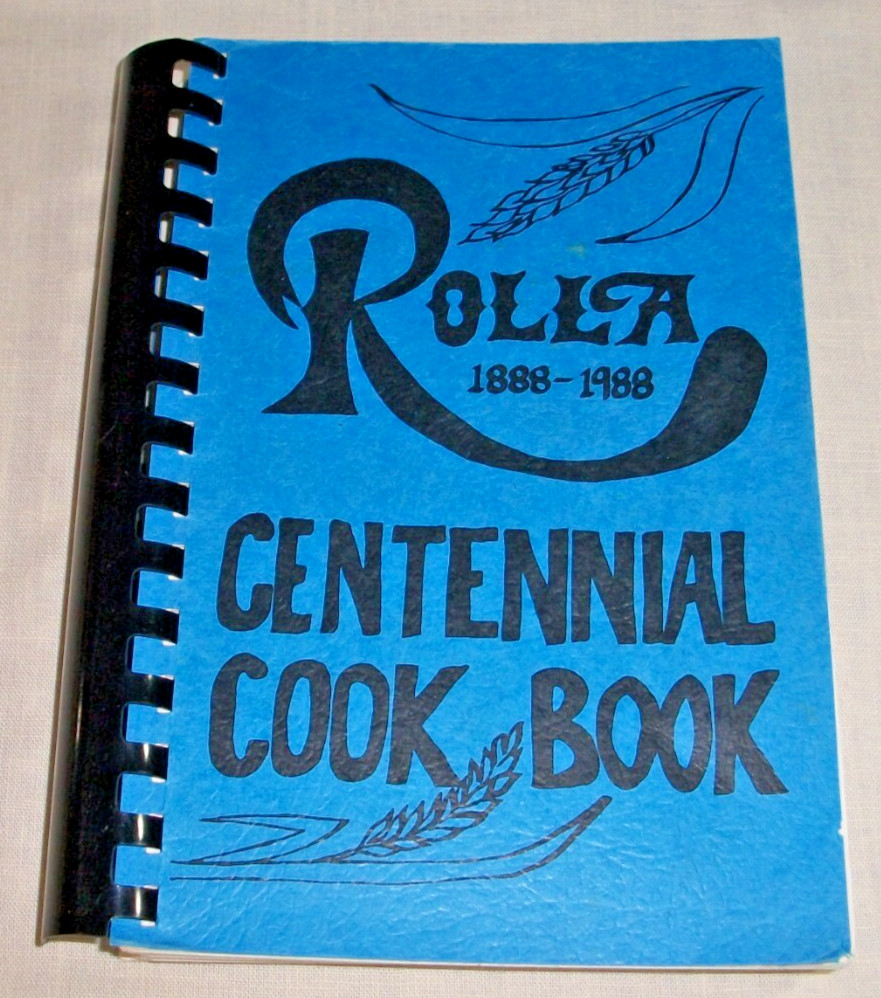 ROLLA ND CENTENNIAL COOKBOOK 1988 NORTH DAKOTA