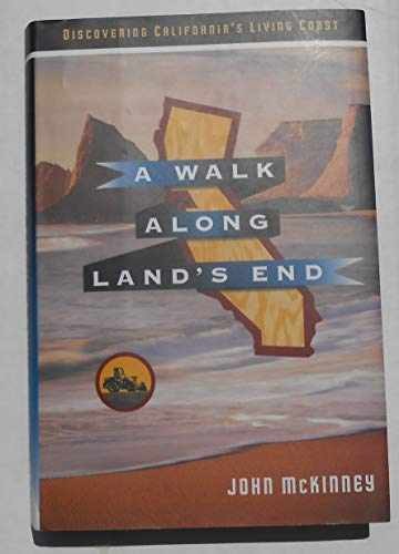 A Walk Along Land’s End: – Hardcover, by McKinney John; McKinney – Very Good u