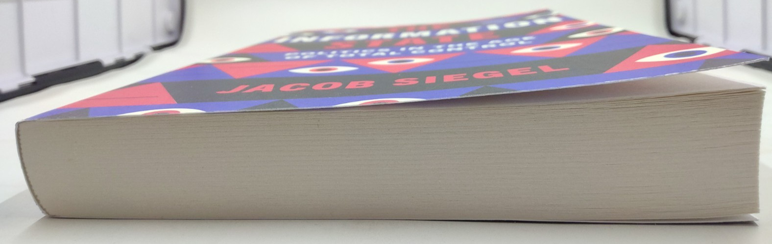 The Information State by Jacob Siegel ARC 3/26 New PB