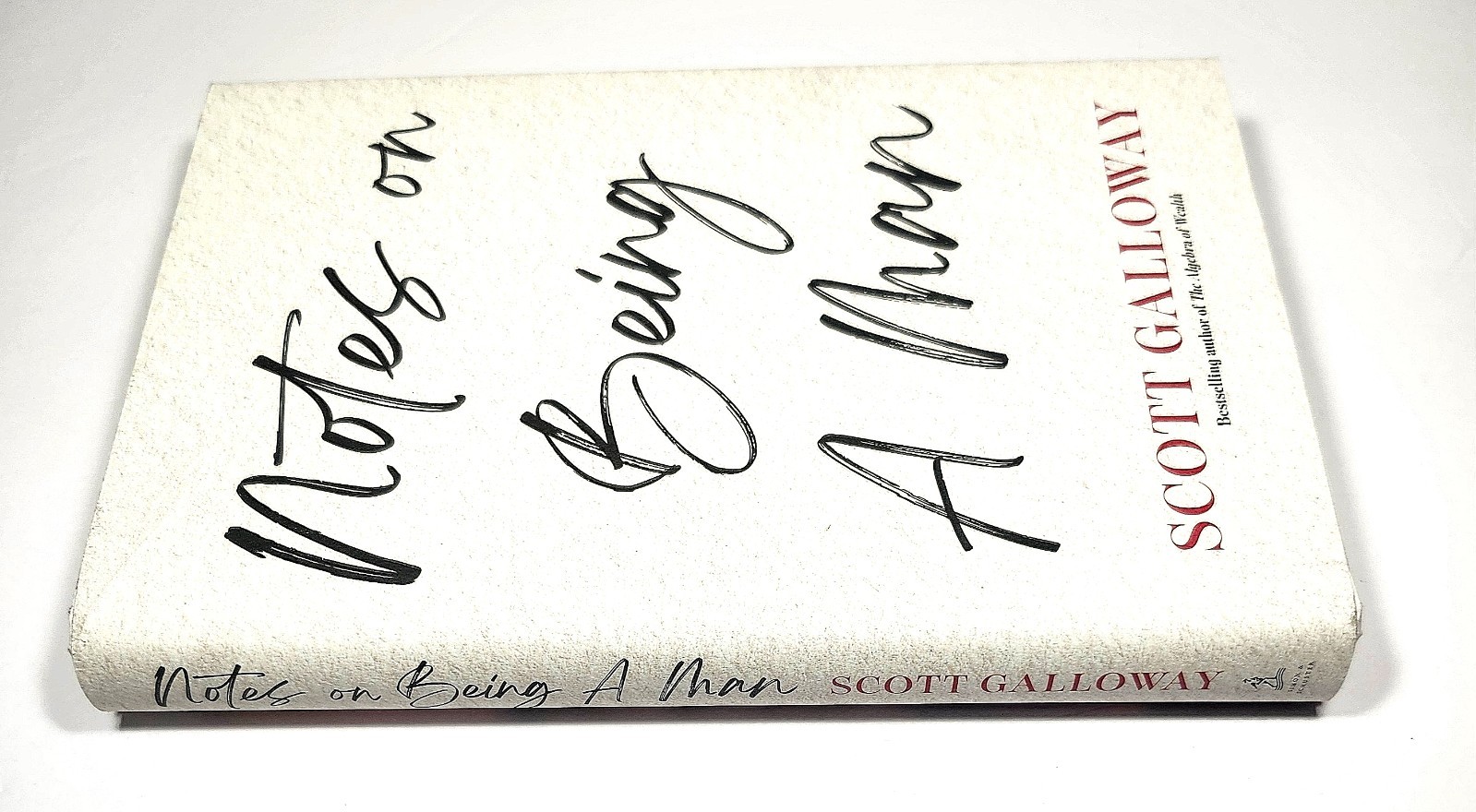 Notes On Being A Man by Scott Galloway Hardback Book & Jacket