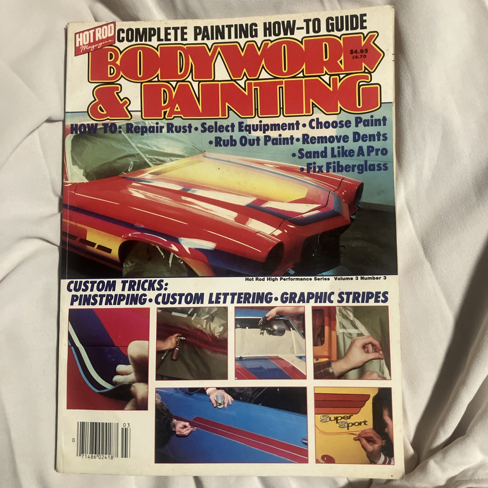 COMPLETE PAINTING HOW-TO-GUIDE BODYWORK & PAINTING Hot Rod Volume 3 Number 3 VG