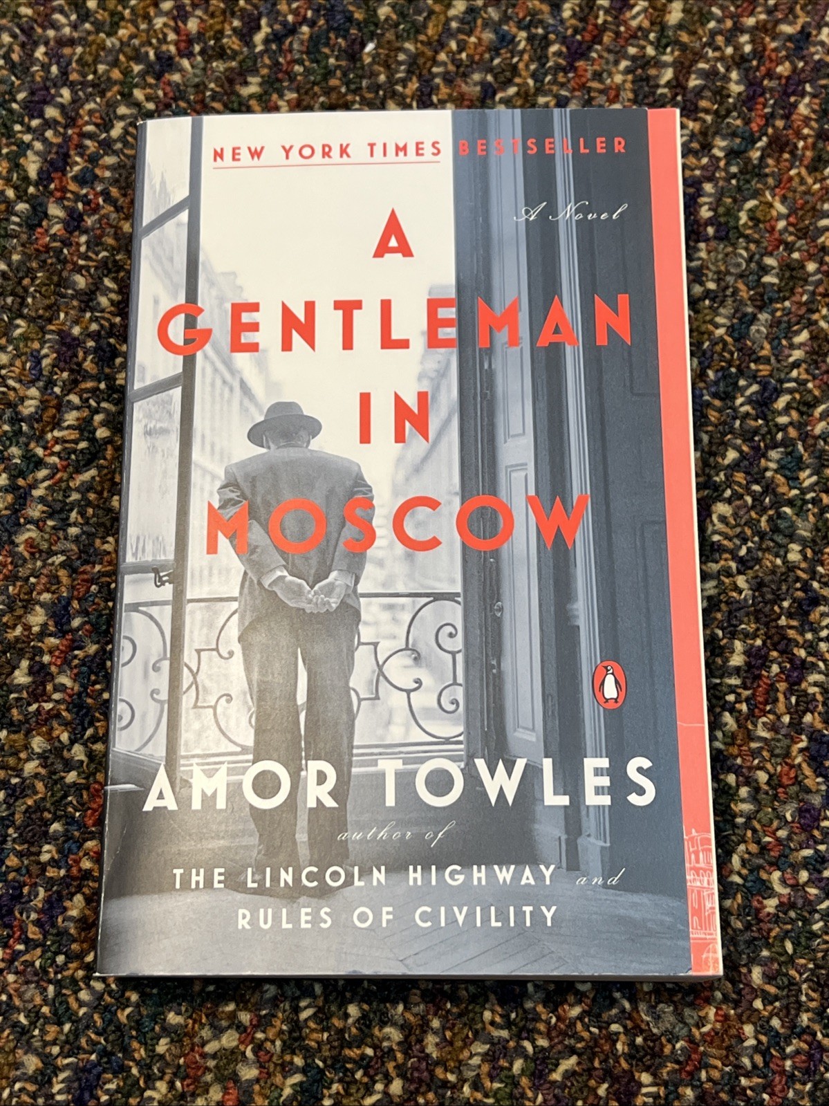 Gentleman in Moscow : A Novel by Amor Towles (2019, Trade Paperback)