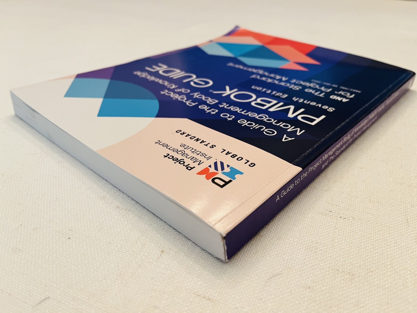 PMBOK® Guide to the Project Management Body of Knowledge (PMBOK) Seventh Edition