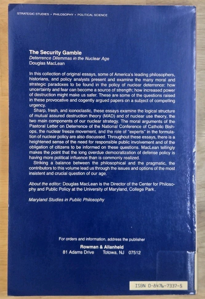 The Security Gamble Nuclear Deterrence Dilemmas Cold War Philosophy MacLean 1984
