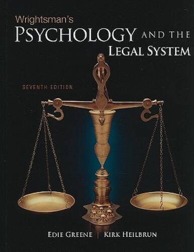 Wrightsman’s Psychology and the Legal System – Hardcover – VERY GOOD