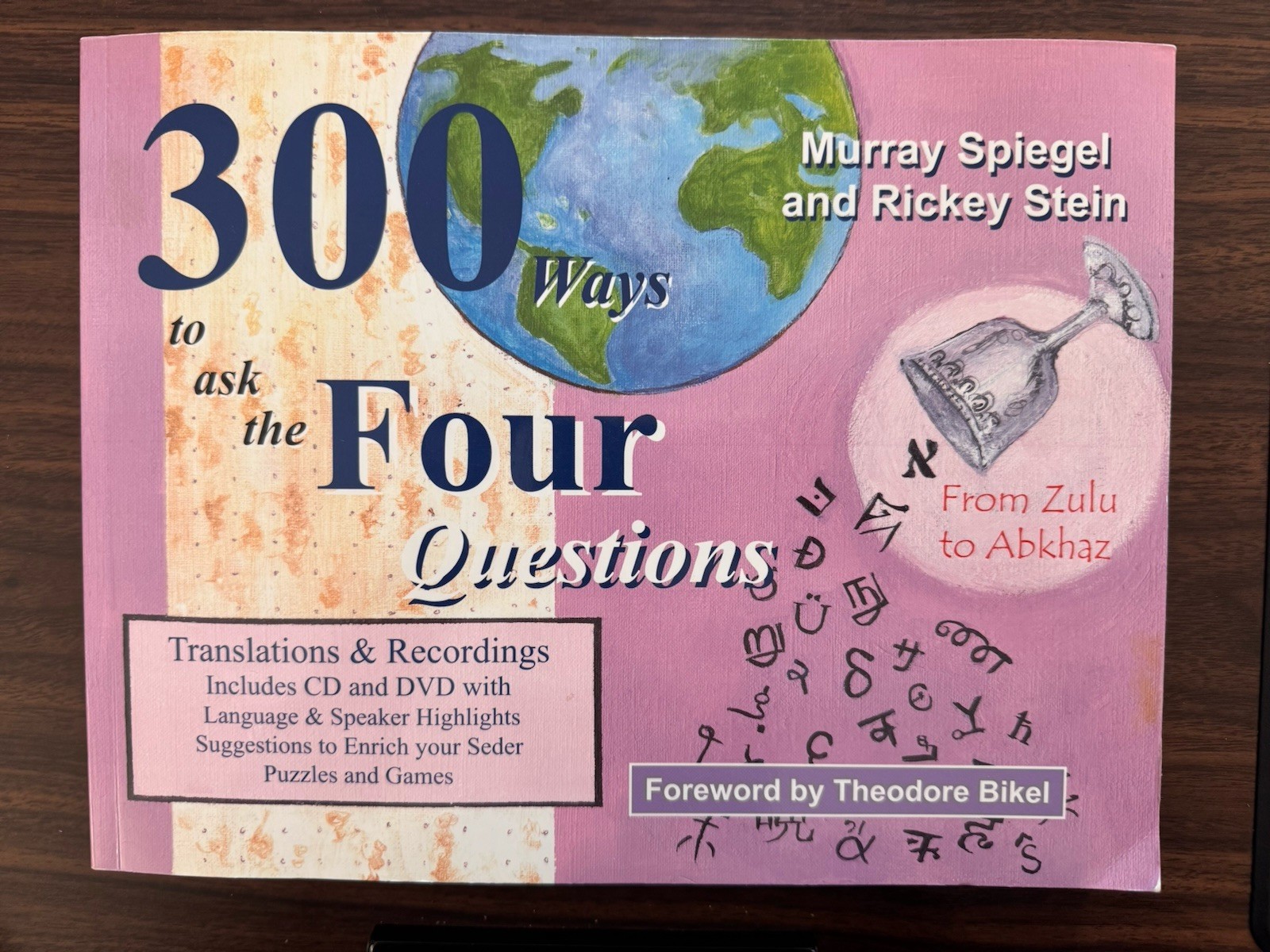 300 Ways to Ask the Four Questions : From Zulu to Abkhaz by Murray Spiegel