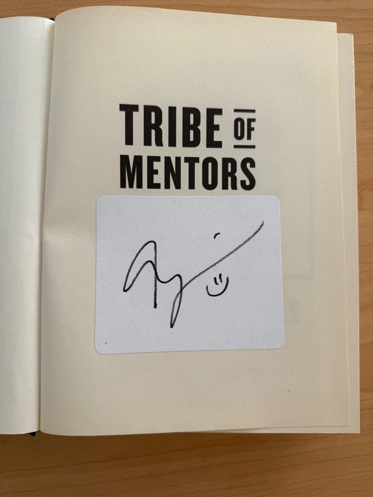 SIGNED Tribe of Mentors by Timothy Ferriss, Tim Ferriss, autographed, used