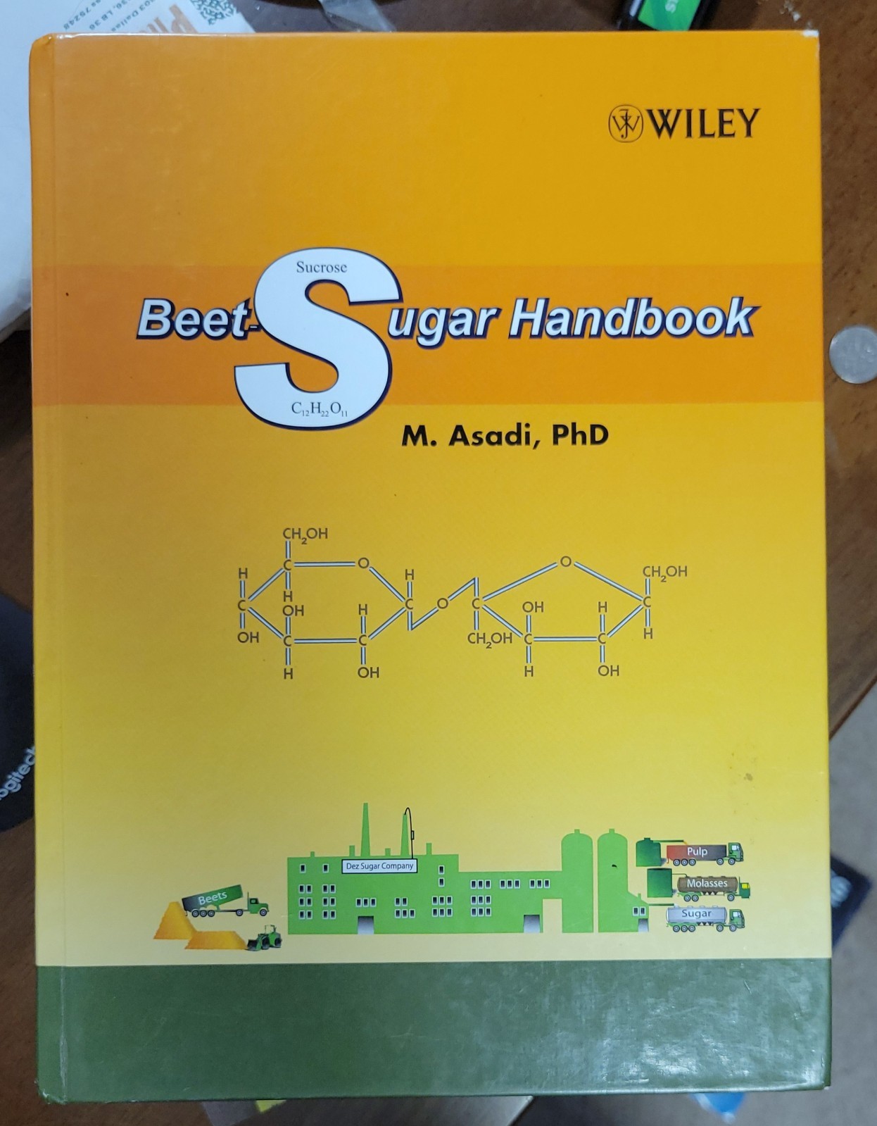 Mosen Asadi BEET-SUGAR HANDBOOK 2007 Edition Hardcover Wiley 880 Pages